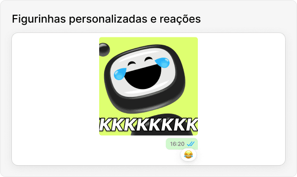 Figurinhas personalizadas e reações